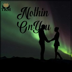 AceThePunisher Feat. CypherDaKid "Nothing on you" (Official Audio)