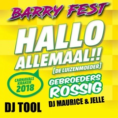Hallo Allemaal (Barry Fest Edit)