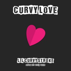 Curvy Love (feat. Luke Barrett)(Prod. By Nick Nash)