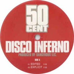 50 Cent - Disco Inferno (Deep Remix)