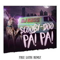 Dj Kass Vs Mastiksoul - Scooby Doo Pa Pa (Dj Nev & Dj Rajobos Latin Mashup)