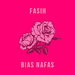 Bias Nafas