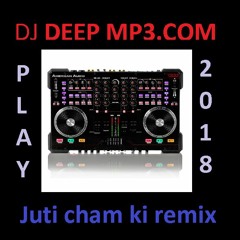 Juti Cham Ki Se Remix by Dj Tinku Surliya
