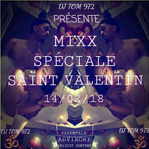 °DJ TOM 972-MIXX SPÉCIALE SAINT VALENTIN🕉️