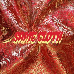 Same Cloth - Charlie Fettah & Crab Skull Featuring E.GG