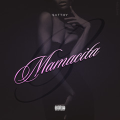 MAMACITA - SATTHY 2018