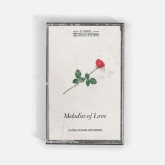 Melodies of Love