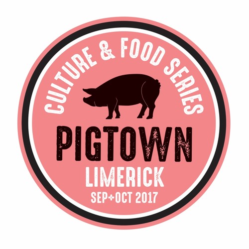 Stream episode Limerick’s Pigtown History by Limerick Food Group
