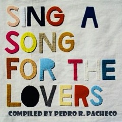 Sing A Song For The Lovers