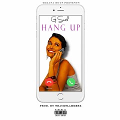 Hang Up The Phone