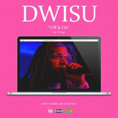 Off & On ft. Vintage