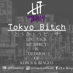 Tokyo Bitch - Edit Pack