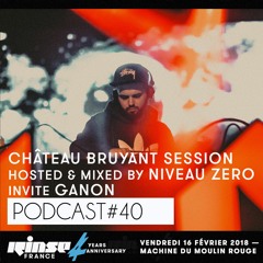 CB Session : Rinse France : GANON