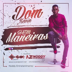 Dom Kevin feat. (G-Amado) - Essa Mulher