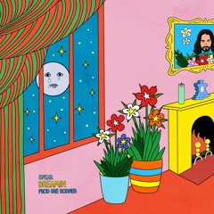 Dreamin (prod by Dre Rodner)