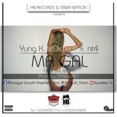 MA GAL ft Nt4 x SteevKaye [Light out Riddim prod by @Denswag]