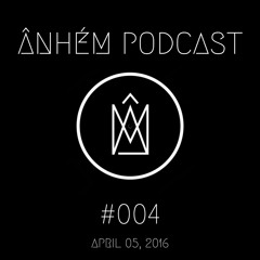 ANM-Podcast: #004