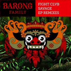 FIGHT CLVB - Savage EP REMIXES [OUT NOW]