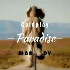 Paradise (MADAVRemix)