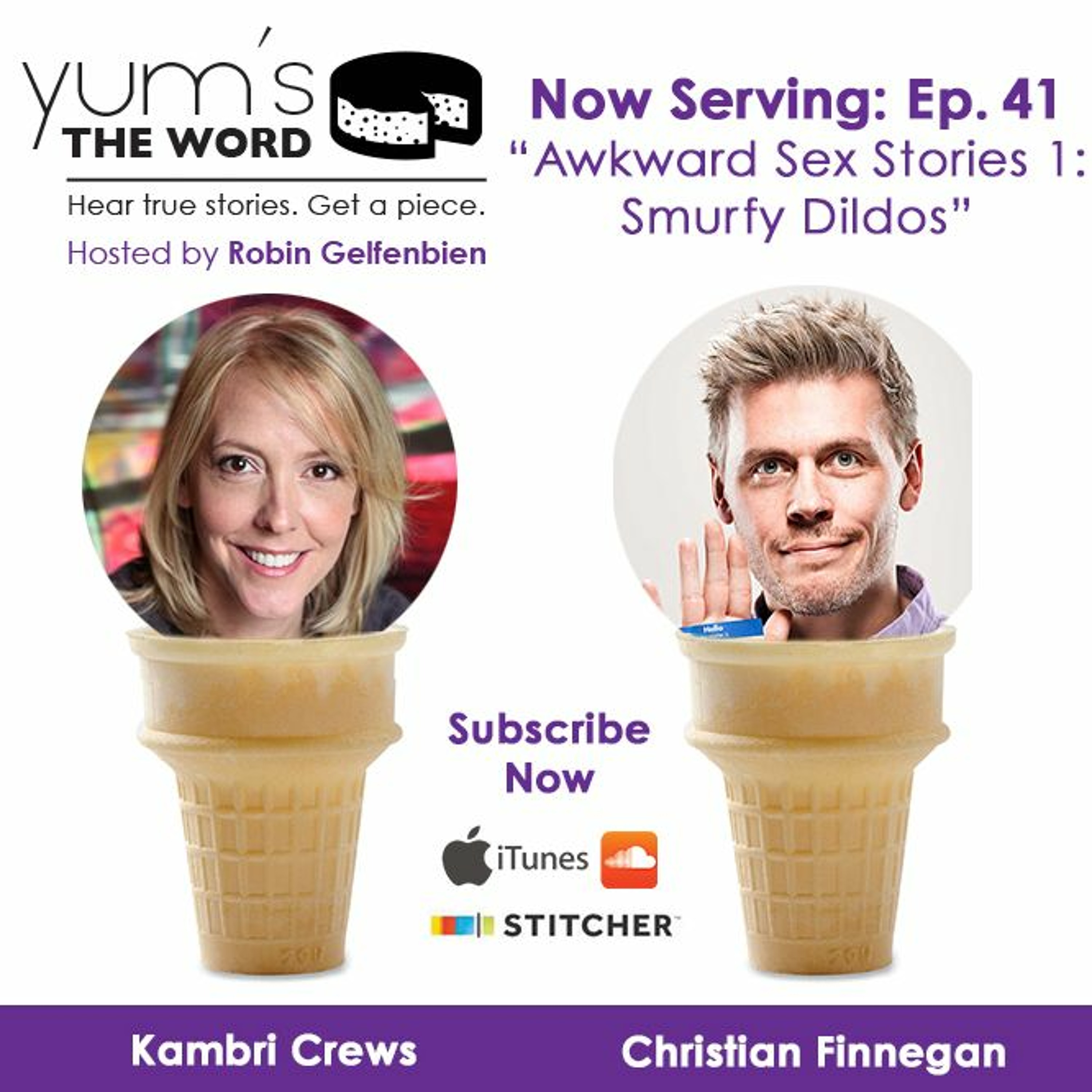 "Awkward Sex Stories 1: Smurfy Dildos" w/ Christian Finnegan, Kambri Crews & Joe Berkowitz - Ep. 41