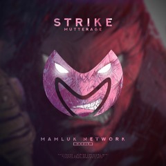 MutteRage - Strike