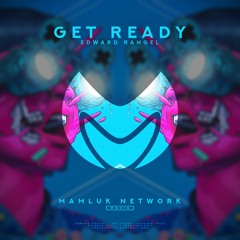 Edward Rangel - Get Ready