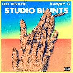 Studio Blunts (feat. Rowdy G)