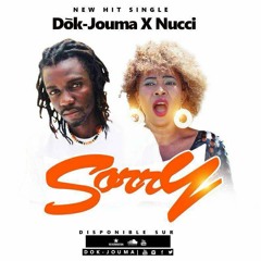 DòkJouma - SORRY Feat. Nucci