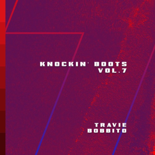 Knockin' Boots Vol. 7
