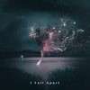 I Fall Apart Mp3