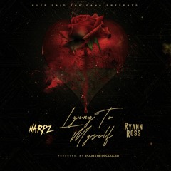 Lying To Myself Ft. Ryann Ross (Prod. By PDub The Producer)