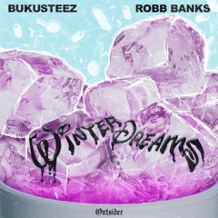 ❄️WINTERDREAMS❄️ feat. Robb Bank$ (Prod. by Banbwoi)