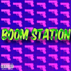 Boom Station [prod. by NovemberONE]