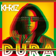 DADDY YANKEE X DJ KHRIZ - DURA ( MOOMBATHON REMIX 2018 )