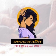Yaya MOMM - Confession intime