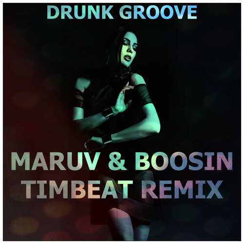 Maruv Boosin Drunk Groove Timbeat Remix Free Download By Timbeat Maruv & boosin drunk groove (fuck bios remix). maruv boosin drunk groove timbeat
