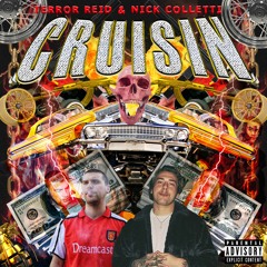 CRUISIN Feat. Nick Colletti