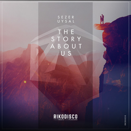 Stream sezer uysal the story about us radio mix by rugunat listen
