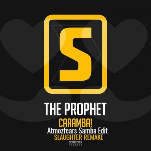 The Prophet - Caramba (Atmozfears Samba Edit) (SLAUGHTER Remake)