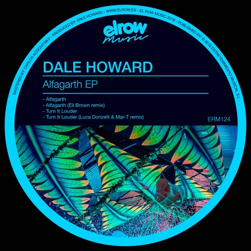 Premiere: Dale Howard - Alfagarth [Elrow Music]