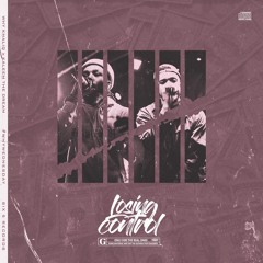 Losing Control feat Kaleem The Dream [Prod by Tony Swing]