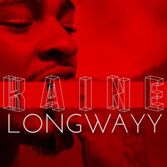Kaine Longwayy - F.Y.G