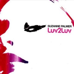 Suzanne Palmer - Luv 2 Luv (Jackinsky's Back To Luv Mix)