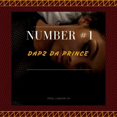 Number 1  (Prod by. Lgndxry SP)