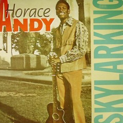 Skylarking Horace Andy / Stereotyp version