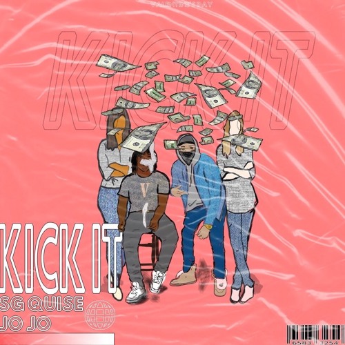 Kick it ft. SG Quise (Prod. by Tellyooobeats)