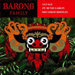 Fight Clvb Ft. Bunji Garlin - Savage (Dos Lokos Bootleg)[LoudN'Dirty, Kapo] Support: ZooFunktion