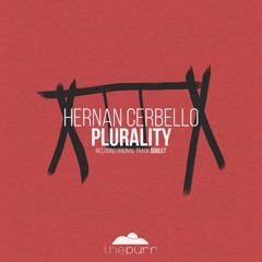 Hernan Cerbello - Plurality (Original Mix)