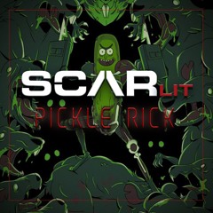 Pickle Rick (SCARlit Remix) Rick and Morty flip
