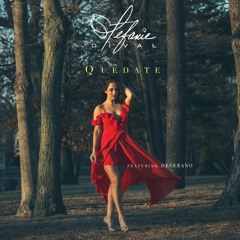 Quédate (feat. Deverano)